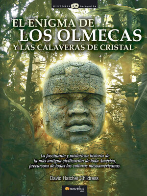 cover image of El enigma de los olmecas y las calaveras de cristal